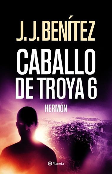 HERMON CABALLO DE TROYA 6 | 9788408027447 | J. J. BENITEZ