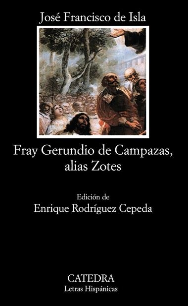 FRAY GERUNDIO DE CAMPAZAS ALIAS ZOTES (LH) | 9788437613734 | ISLA, JOSE FRANCISCO DE