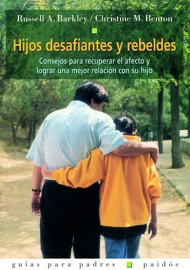 HIJOS DESAFIANTES Y REBELDES | 9788449309564 | BARKLEY, RUSSELL A.