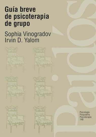 GUIA BREVE DE PSICOTERAPIA DE GRUPO | 9788449302244 | VINOGRADOV, SOPHIA