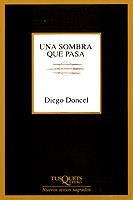 SOMBRA QUE PASA,UNA | 9788472239654 | DONCEL, DIEGO