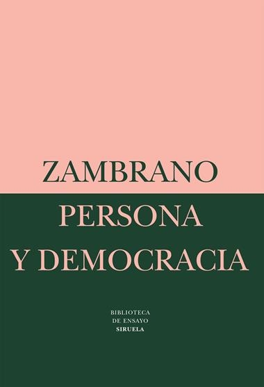 PERSONA Y DEMOCRACIA | 9788478443147 | ZAMBRANO, MARIA