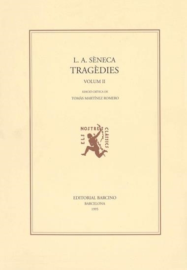 TRAGEDIES VOLUM II. | 9788472266650 | SENECA