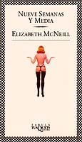 NUEVE SEMANAS Y MEDIA (FABULA) % | 9788472239753 | MCNEILL, ELIZABETH