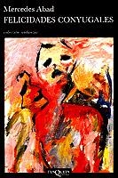 FELICIDADES CONYUGALES | 9788472231412 | ABAD, MERCEDES