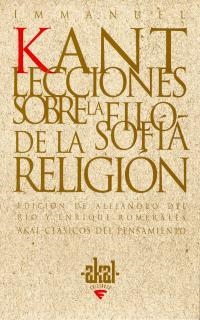 LECCIONES SOBRE LA FILOSOFIA DE LA RELIGION | 9788446014713 | KANT, IMMANUEL
