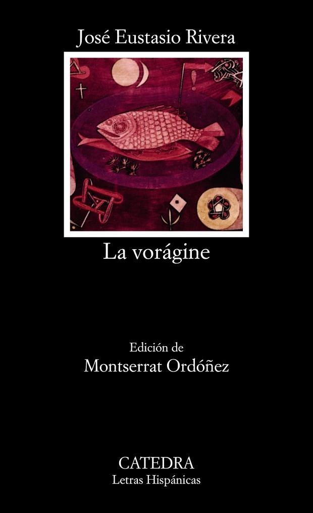VORAGINE, LA (LH) | 9788437609355 | RIVERA, JOSE EUSTASIO