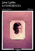 A CONCIENCIA (ANDANZAS) | 9788472231948 | UPDIKE, JOHN