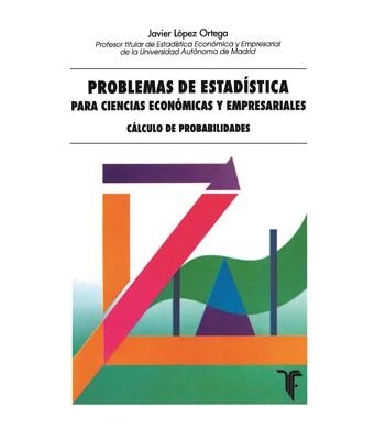 PROBLEMAS DE ESTADISTICA | 9788473601399 | LOPEZ ORTEGA, JAVIER