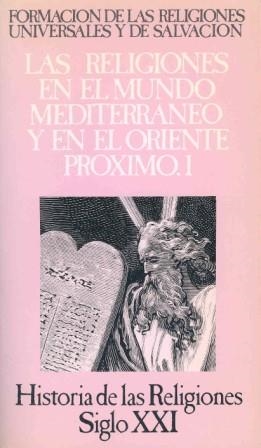 LAS RELIGIONES EN EL MUNDO MEDITERRANEO Y EL ORIEN | 9788432303456 | CAQUOT, A. ... [ET AL.]