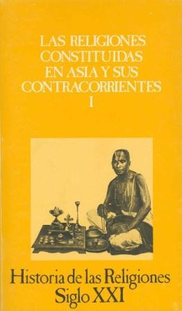 LAS RELIGIONES CONSTITUIDAS EN ASIA VOL. I | 9788432304187 | BLONDEAU, S. M. ... [ET AL.]