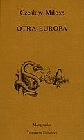 OTRA EUROPA | 9788472230682 | MILOSZ, CZESLAW