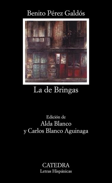 LA DE BRINGAS | 9788437604251 | PEREZ GALDOS, BENITO