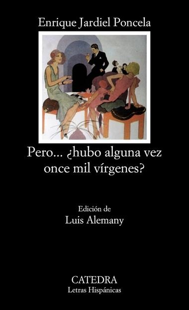 PERO...¿HUBO ALGUNA VEZ ONCE MIL VIRGENES? | 9788437607603 | JARDIEL PONCELA, ENRIQUE