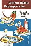 MENGEM BE. UN APAT PER A CADA OCASIO | 9788482563190 | BALIU, GLORIA