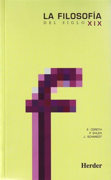 LA FILOSOFIA DEL SIGLO XIX | 9788425415395 | CORETH, EMERICH