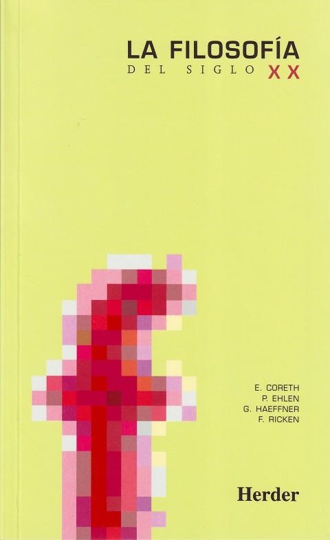 LA FILOSOFIA DEL SIGLO XX | 9788425416583 | CORETH, EMERICH