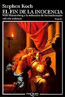 EL FIN DE LA INOCENCIA | 9788483100059 | KOCH, STEPHEN