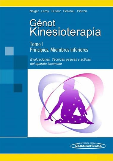 KINESIOTERAPIA, 1 Y 2 | 9788479032456 | GENOT, C. ; NEIGER, H. ; LEROY, A.