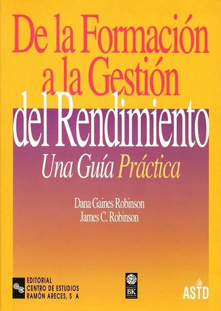 DE LA FORMACION A LA GESTION DEL RENDIMIENTO | 9788480043625 | GAINES ROBINSON, DANA