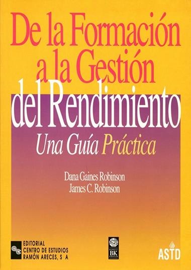 DE LA FORMACION A LA GESTION DEL RENDIMIENTO | 9788480043625 | GAINES ROBINSON, DANA