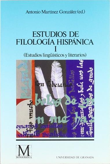 ESTUDIOS DE FILOLOGIA HISPANICA | 9788433821751 | MARTINEZ GONZALEZ,ANTONIO