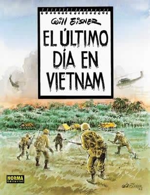 EL ULTIMO DIA EN VIETNAM | 9788484312536 | EISNER, WILL