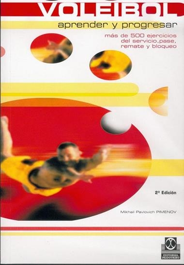 VOLEIBOL APRENDER Y PROGRESAR | 9788480193375 | PIMENOV, MIKHAIL PAVLOVICH