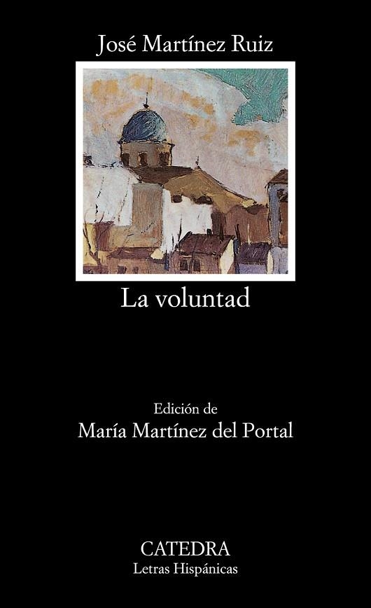 VOLUNTAD, LA (LH) | 9788437615929 | MARTINEZ RUIZ, JOSE
