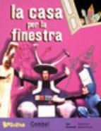 LA CASA PER LA FINESTRA | 9788478644964 | DAVID CIRICI