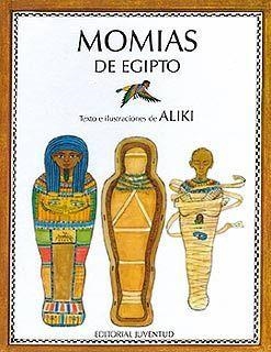 MOMIAS DE EGIPTO | 9788426126948 | ALIKI