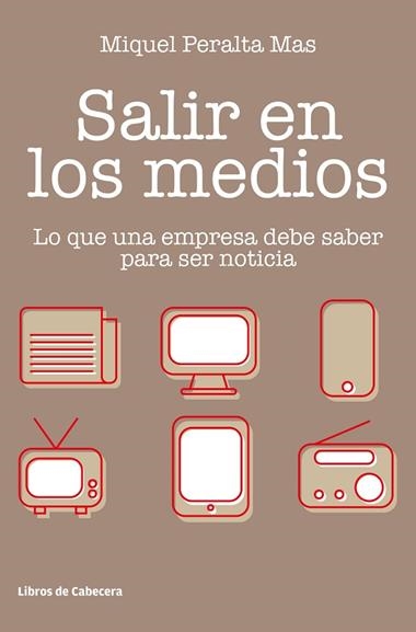 SALIR EN LOS MEDIOS | 9788412067552 | MIQUEL PERALTA MAS