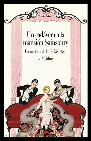 UN CADAVER EN LA MANSION SAINSBURY | 9788412129106 | A. E. FIELDING