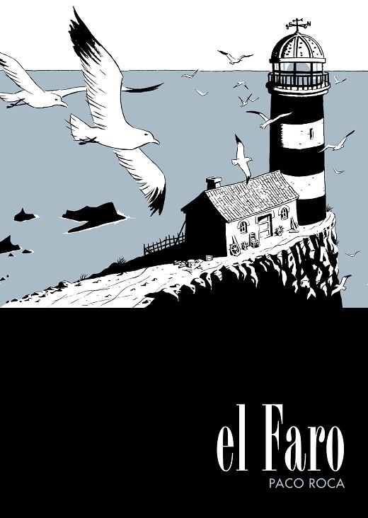 EL FARO | 9788492769261 | PACO ROCA