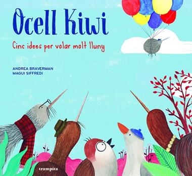 OCELL KIWI | 9788494914089 | ANDREA BRAVERMAN & MAGUI SIFFREDI