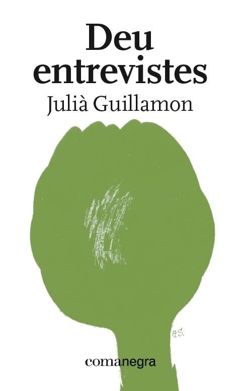 DEU ENTREVISTES | 9788418022227 | JULIA GUILLAMON MOTA
