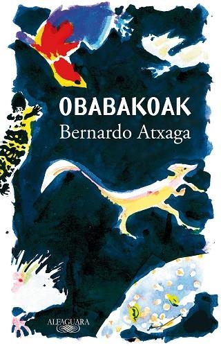 OBABAKOAK | 9788420454368 | BERNARDO ATXAGA