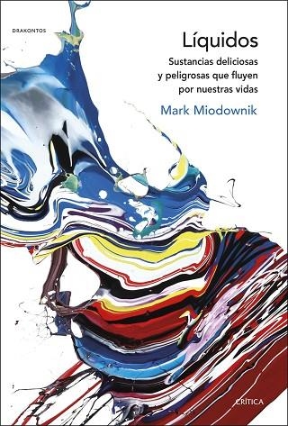 LIQUIDOS | 9788491991816 | MARK MIODOWNIK