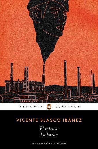 EL INTRUSO | LA HORDA | 9788491054139 | VICENTE BLASCO IBAÑEZ