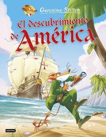 EL DESCUBRIMIENTO DE AMERICA | 9788408221739 | GERONIMO STILTON
