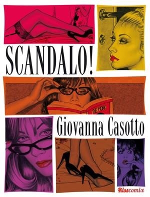 SCANDALO! | 9788416400102 | GIOVANNA CASOTTO