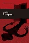 EL MAL PARE | 9788412062540 | PEP PRIETO