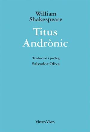 TITUS ANDRONIC | 9788468254104 | WILLIAM SHAKESPEARE