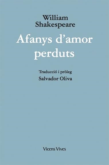 AFANYS D'AMOR PERDUTS | 9788468258966 | WILLIAM SHAKESPEARE