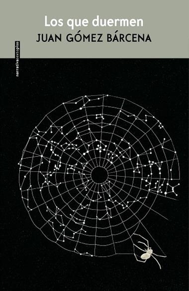 LOS QUE DUERMEN | 29788417517106 | JUAN GOMEZ BARCENA