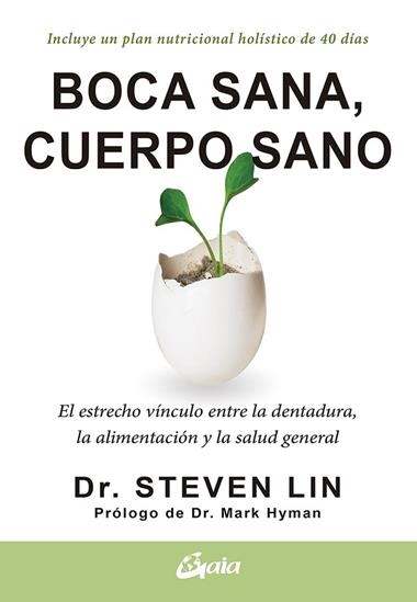 BOCA SANA CUERPO SANO | 9788484458005 | DR STEVEN LIN