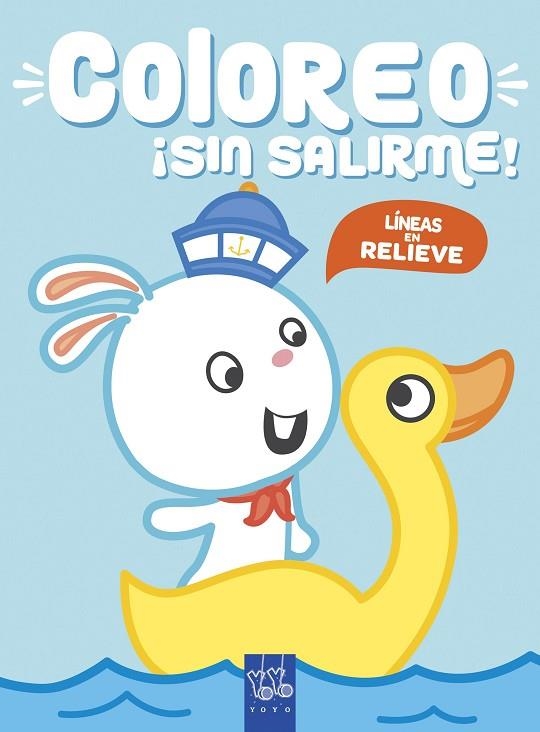 Coloreo sin salirme Conejo | 9788408219002 | YOYO