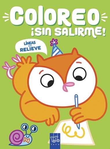 Coloreo sin salirme Buho | 9788408219026 | YOYO