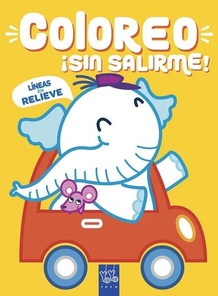 Coloreo sin salirme Elefante | 9788408218999 | YOYO