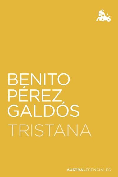 TRISTANA | 9788467058734 | BENITO PEREZ GALDOS